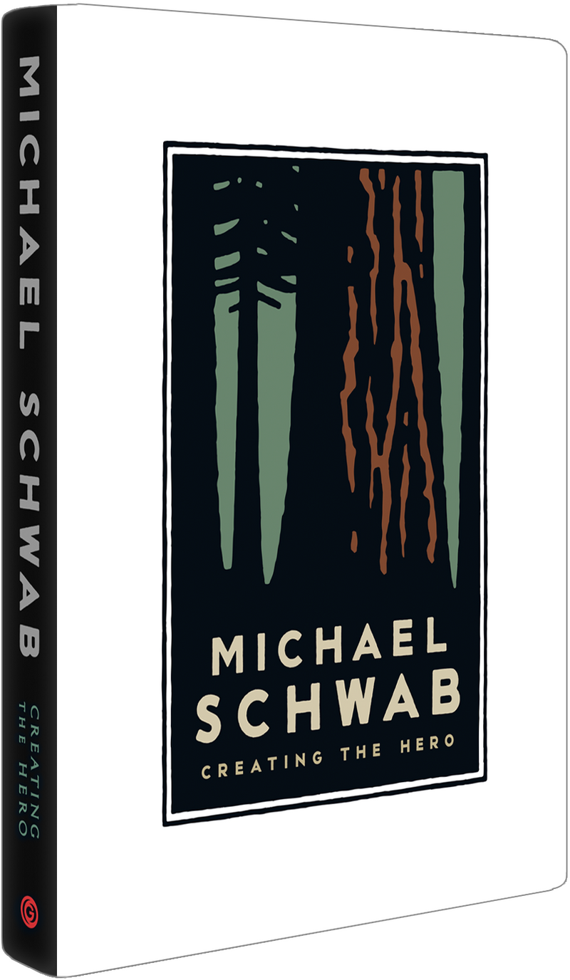 Michael Schwab, Creating the Hero