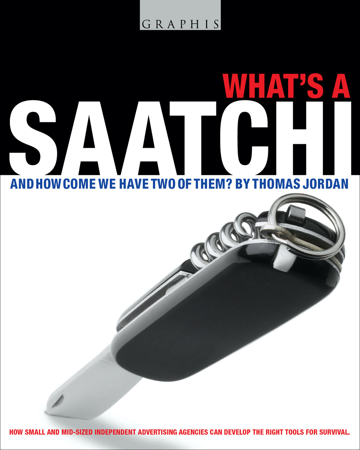 What's a Saatchi: Thomas Jordan - Digital Version